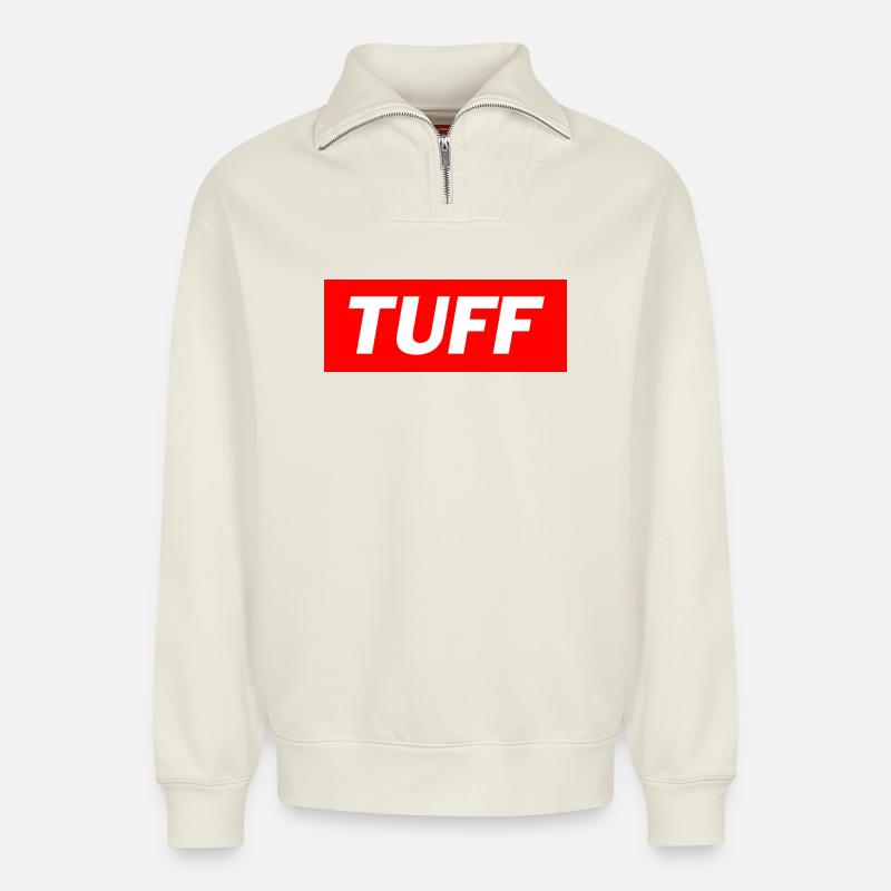 Tuff - Funny Memes - Relaxed Unisex Organic Half Zip Sweatshirt – von SPREAD - Naturweiß