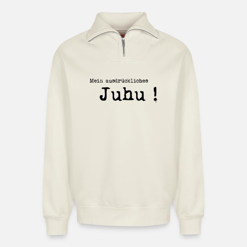 express yay - Relaxed Unisex Organic Half Zip Sweatshirt – by SPREAD - off white
