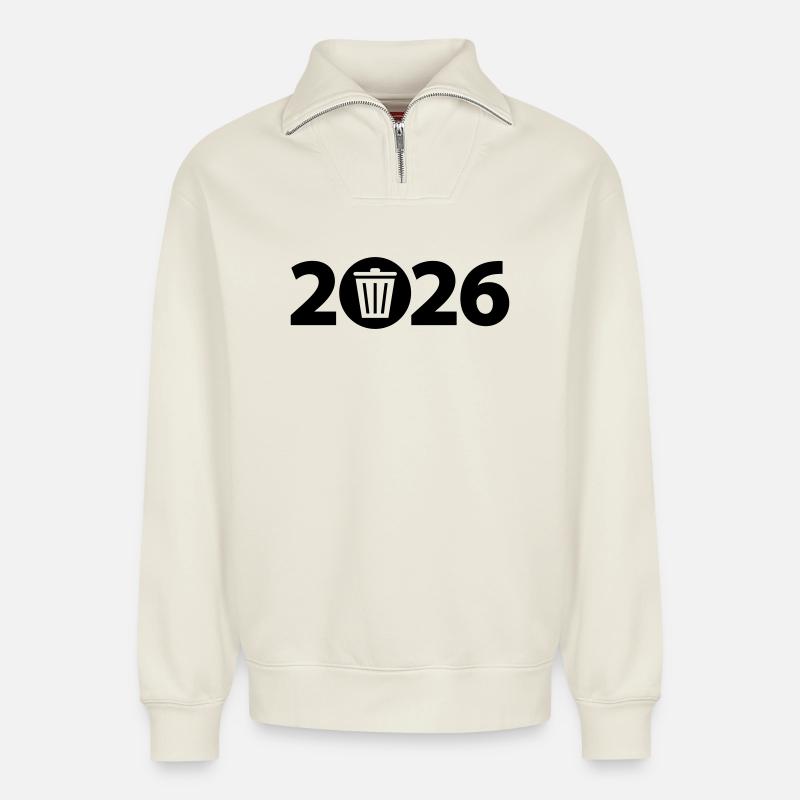 Trash 2026, Abfall 2026, Dreck 2026 - Relaxed Unisex Organic Half Zip Sweatshirt – von SPREAD - Naturweiß