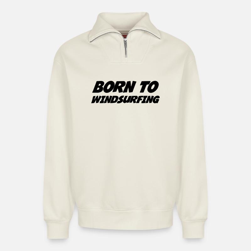 Windsurfen / Windsurfer / Windsurf / Windsurfing - Relaxed Unisex Organic Half Zip Sweatshirt – von SPREAD - Naturweiß