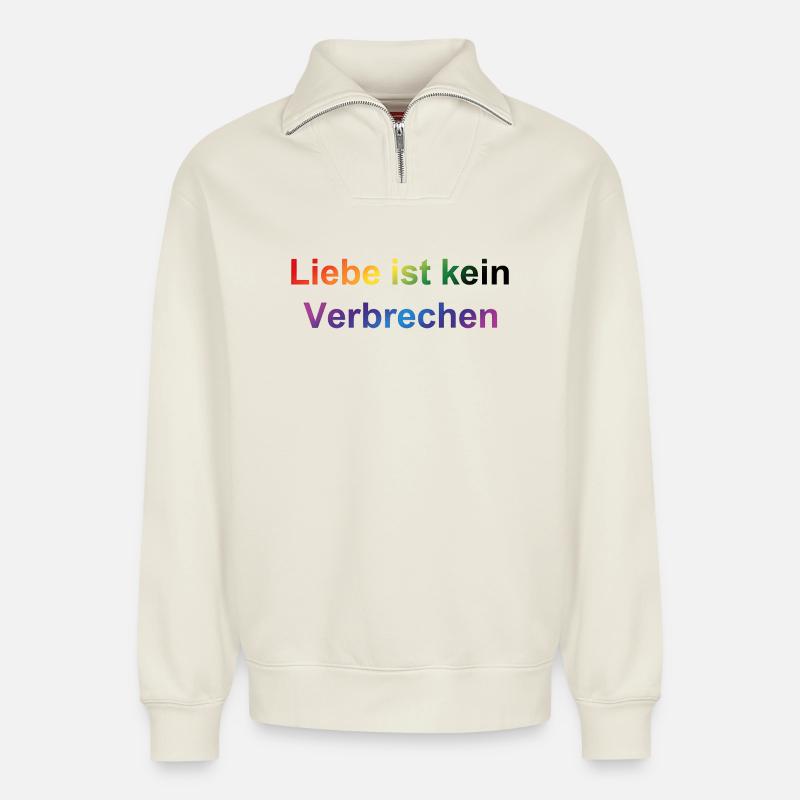Liebe ist kein Verbrechen – Regenbogen Statement - Relaxed Unisex Organic Half Zip Sweatshirt – von SPREAD - Naturweiß