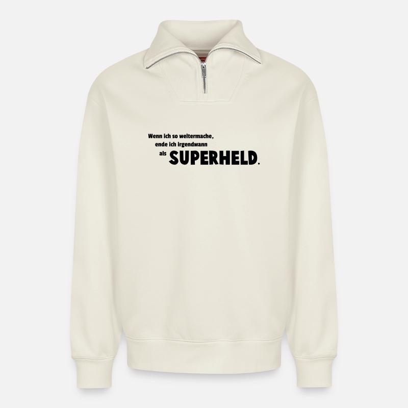 Superhero - Relaxed Unisex Organic Half Zip Sweatshirt – by SPREAD - off white