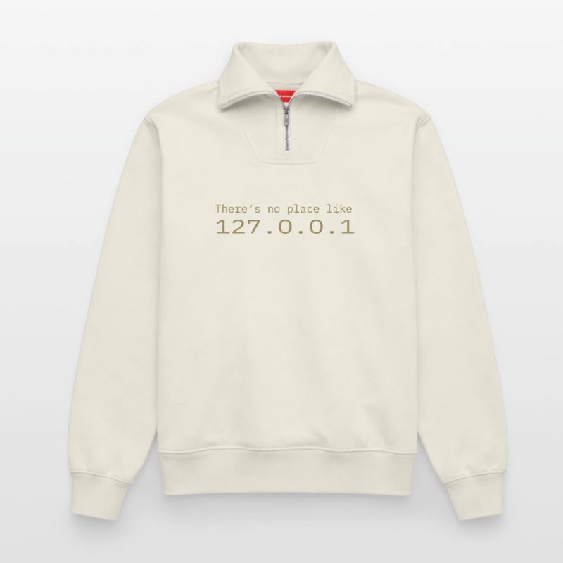 Programmeur Nerd IT Aucun endroit comme Localhost Sweat unisexe décontracté en coton biologique à demi-zip – de SPREAD