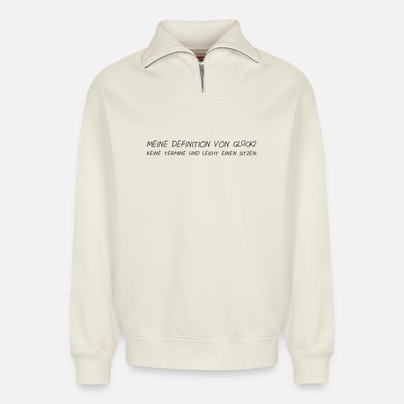 Definition von Glück - Relaxed Unisex Organic Half Zip Sweatshirt – von SPREAD - Naturweiß