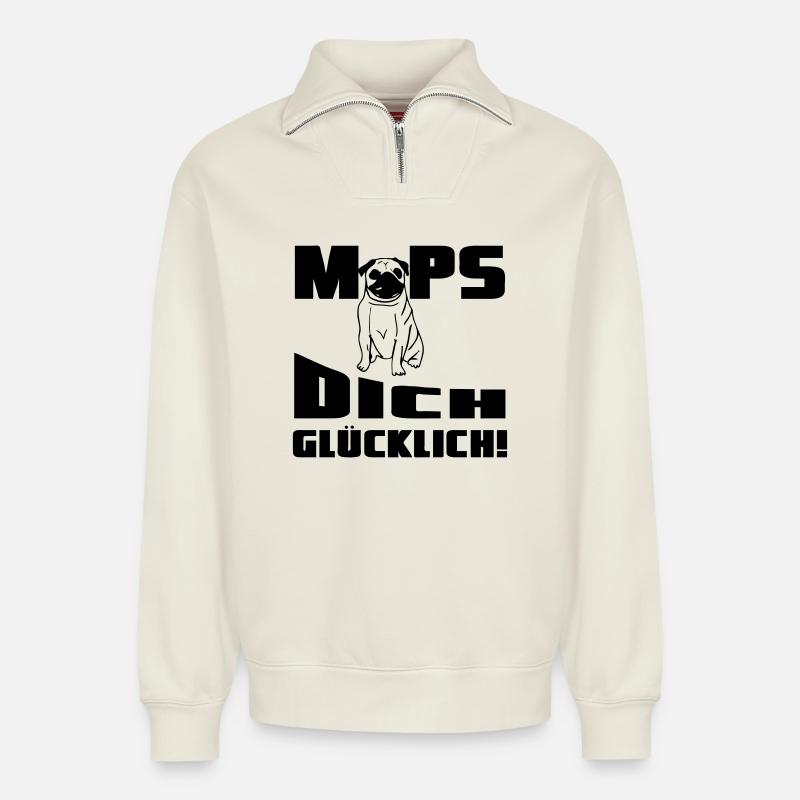 Mops dich glücklich! Geschenk - Relaxed Unisex Organic Half Zip Sweatshirt – von SPREAD - Naturweiß