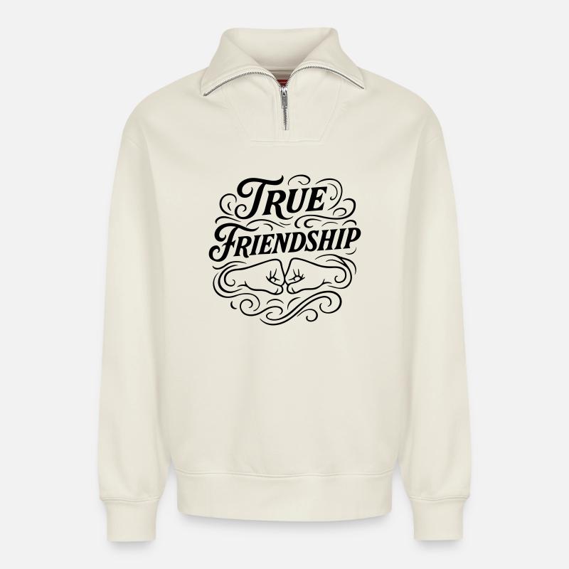 Freundschaft Spruch Freunde - Relaxed Unisex Organic Half Zip Sweatshirt – von SPREAD - Naturweiß
