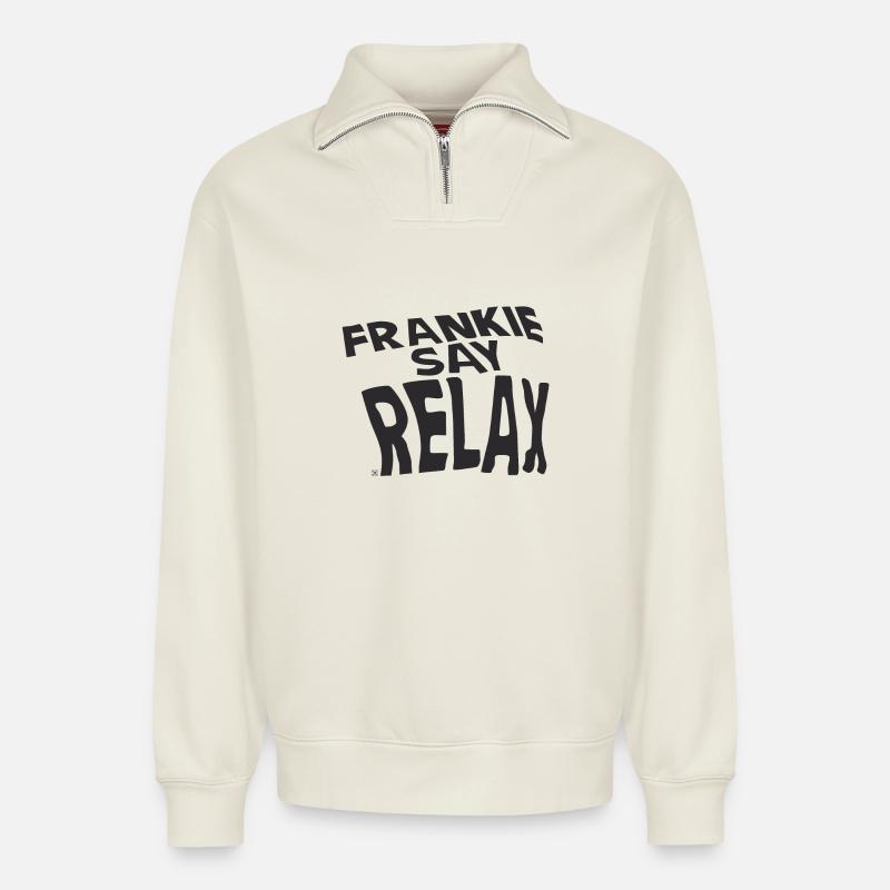 Frankie Say Relax - Sweat unisexe décontracté en coton biologique à demi-zip – de SPREAD - blanc cassé