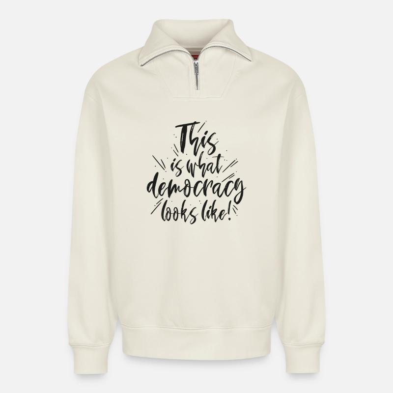 Democracy - Relaxed Unisex Organic Half Zip Sweatshirt – by SPREAD - off white
