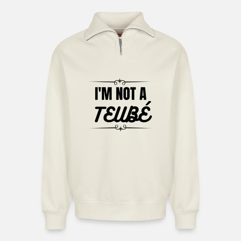 Ich bin kein Teubé - Relaxed Unisex Organic Half Zip Sweatshirt – von SPREAD - Naturweiß