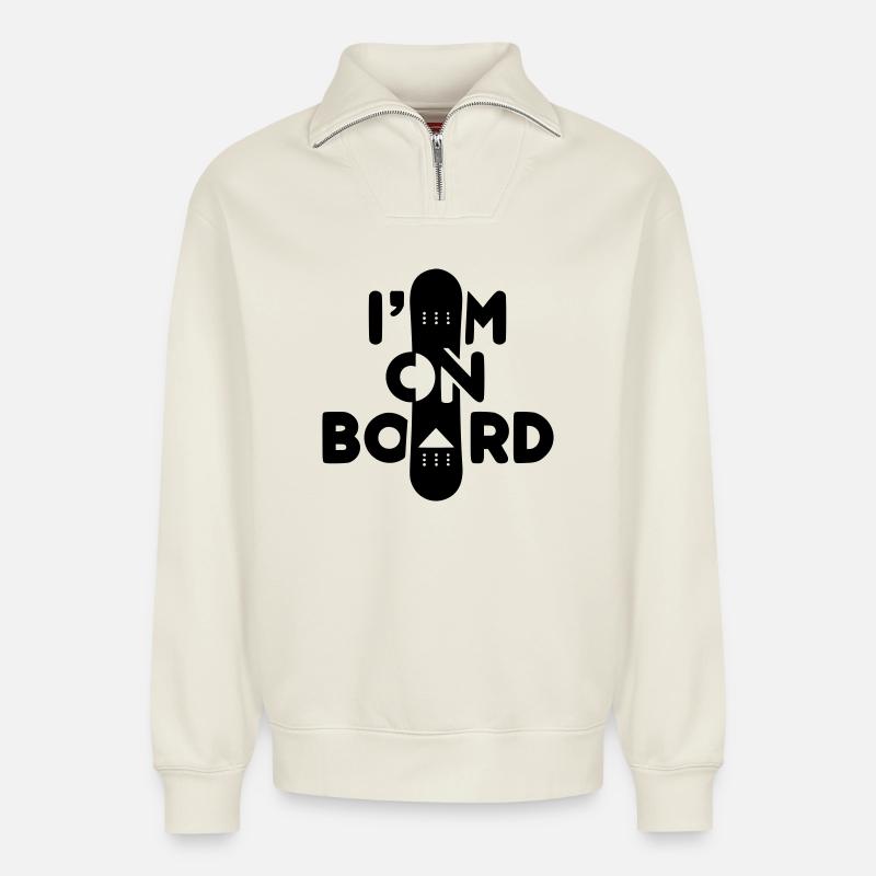 Ich bin an Bord -Snowboard - Relaxed Unisex Organic Half Zip Sweatshirt – von SPREAD - Naturweiß
