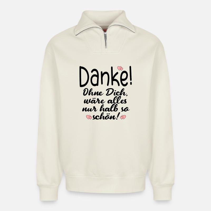 DANKE PARTNERSCHAFT FREUNDSCHAFT - Relaxed Unisex Organic Half Zip Sweatshirt – von SPREAD - Naturweiß