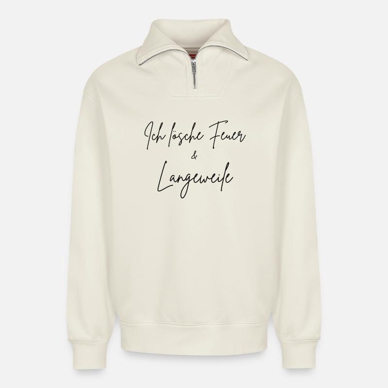 I extinguish fire & boredom - Relaxed Unisex Organic Half Zip Sweatshirt – by SPREAD - off white