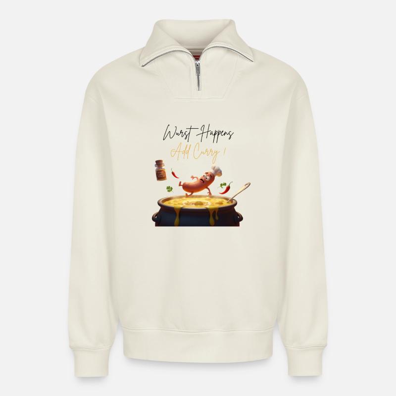Wurst Happens  Add Curry !  - Relaxed Unisex Organic Half Zip Sweatshirt – von SPREAD - Naturweiß
