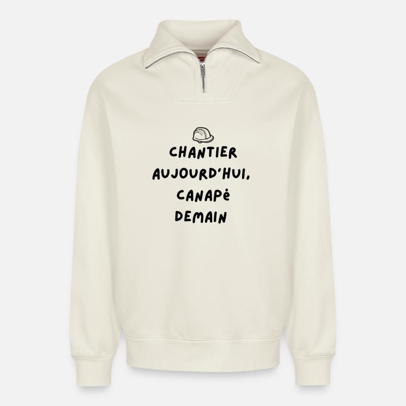 phrase chantier - Sweat unisexe décontracté en coton biologique à demi-zip – de SPREAD - blanc cassé