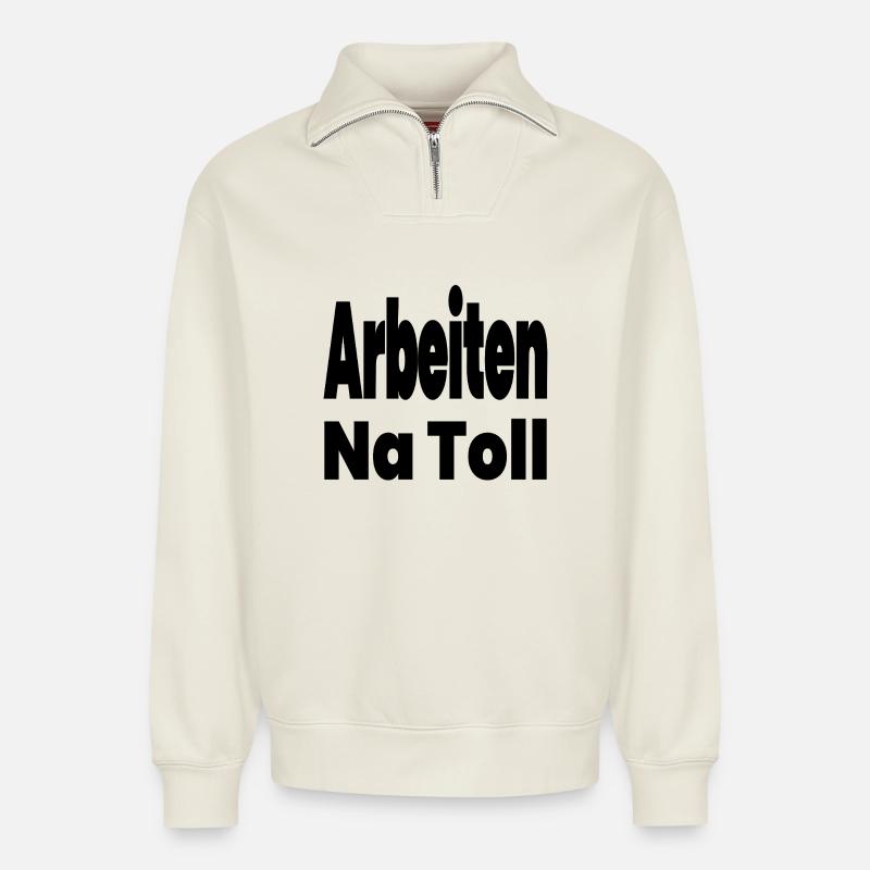 Arbeiten - Relaxed Unisex Organic Half Zip Sweatshirt – von SPREAD - Naturweiß