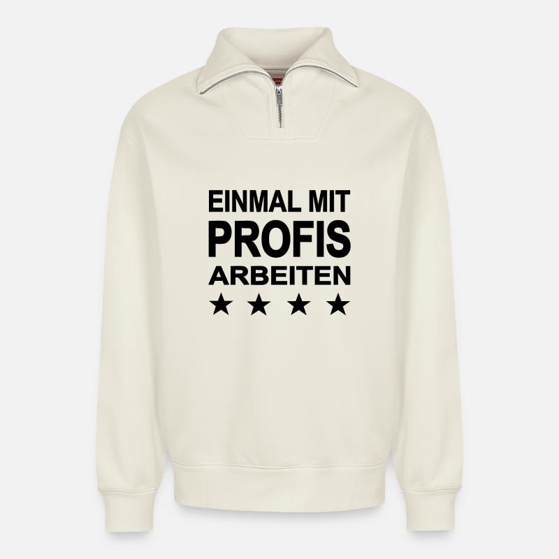 Arbeiten - Relaxed Unisex Organic Half Zip Sweatshirt – von SPREAD - Naturweiß