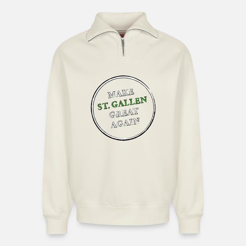 make ST GALLEN great again - Relaxed Unisex Organic Half Zip Sweatshirt – von SPREAD - Naturweiß