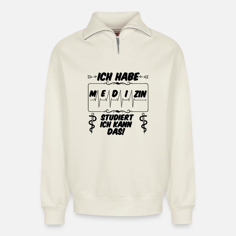 Ich habe Medizin studiert Geschenk - Relaxed Unisex Organic Half Zip Sweatshirt – von SPREAD - Naturweiß