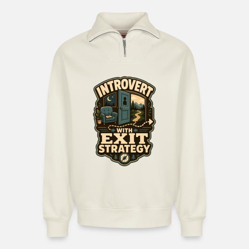 Introvert With Exit Strategy - Relaxed Unisex Organic Half Zip Sweatshirt – by SPREAD - off white