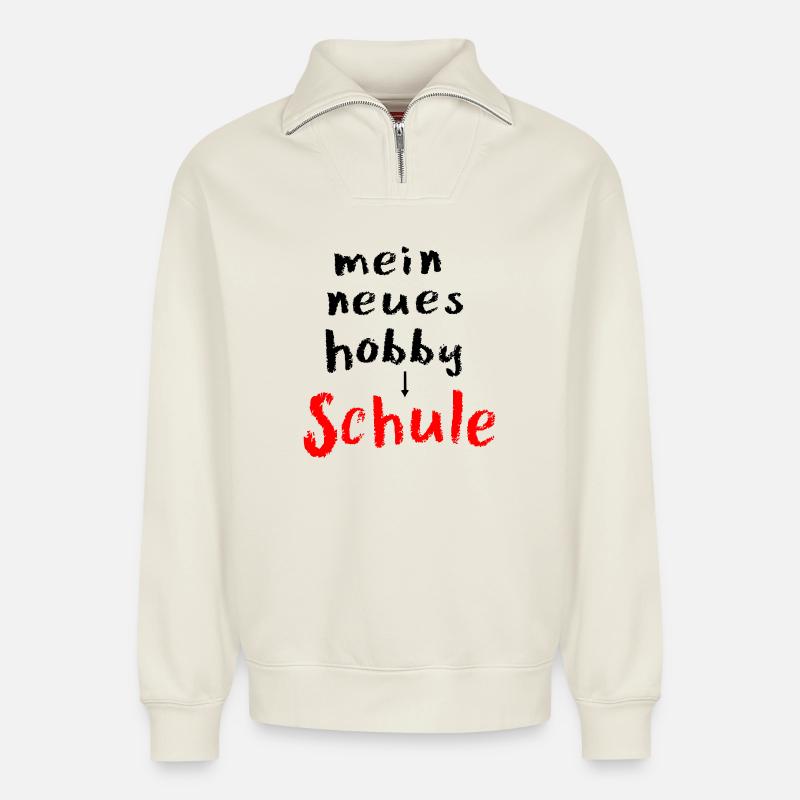 Schule Schulanfang Hobby - Relaxed Unisex Organic Half Zip Sweatshirt – von SPREAD - Naturweiß