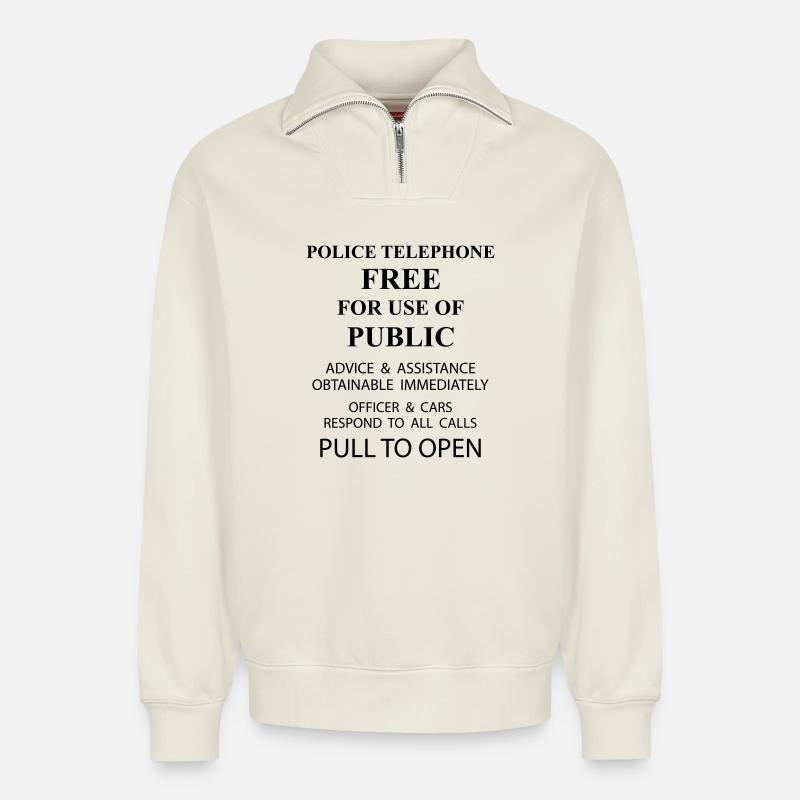 police box text - Relaxed Unisex Organic Half Zip Sweatshirt – by SPREAD - off white