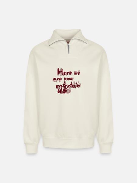 Here we are now - Relaxed Unisex Organic Half Zip Sweatshirt – by SPREAD - off white