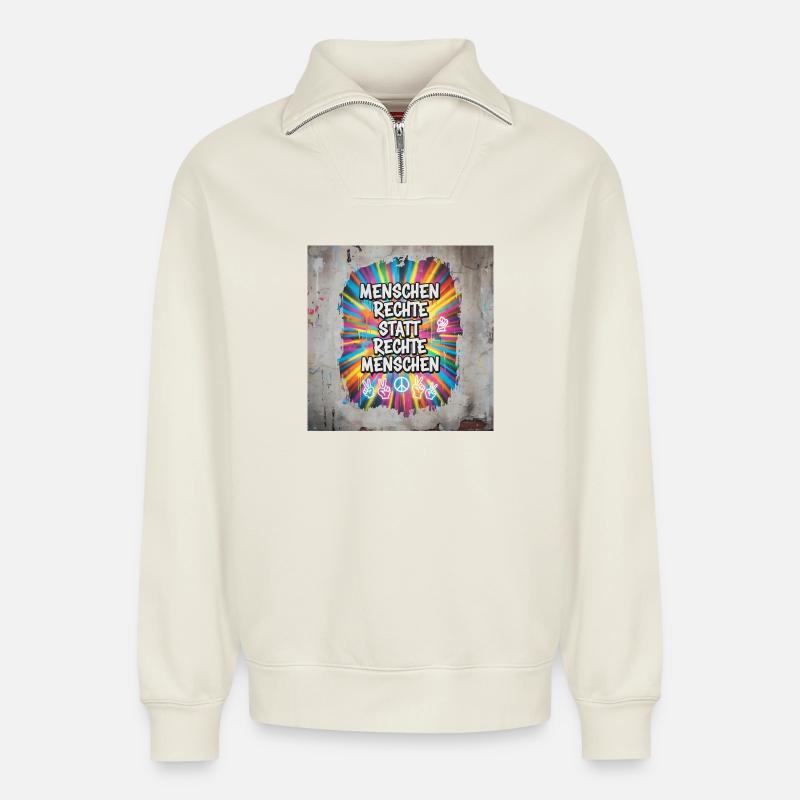 Menschenrechte statt rechte Menschen Statement - Relaxed Unisex Organic Half Zip Sweatshirt – von SPREAD - Naturweiß