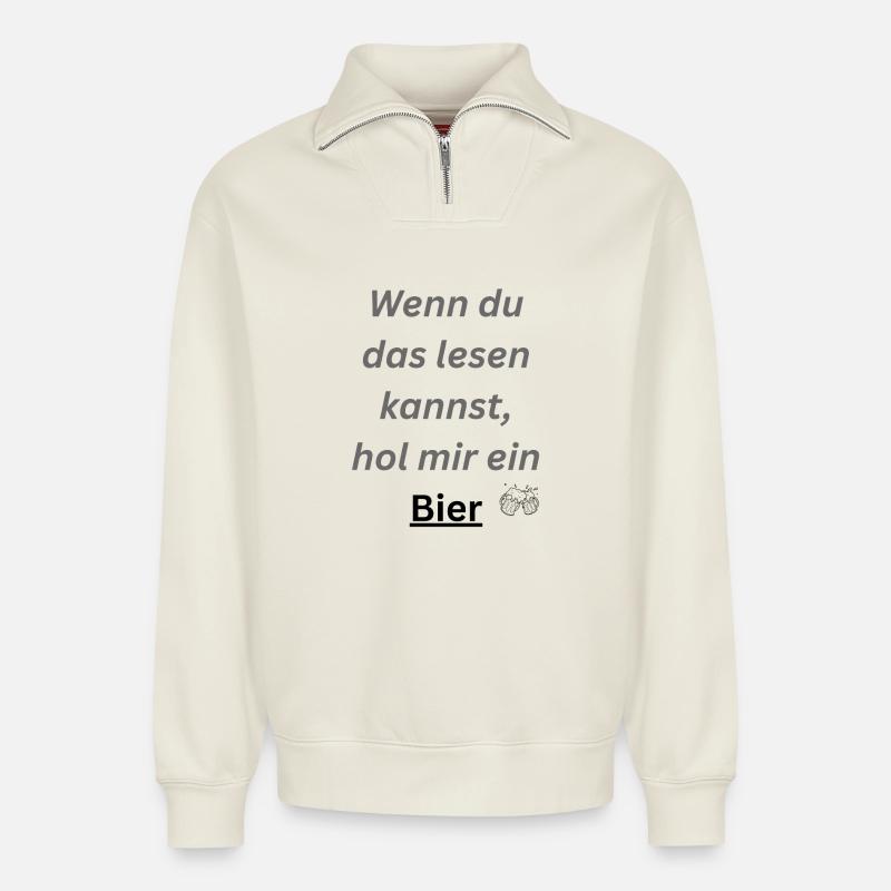 Hol mir Bier - Relaxed Unisex Organic Half Zip Sweatshirt – von SPREAD - Naturweiß