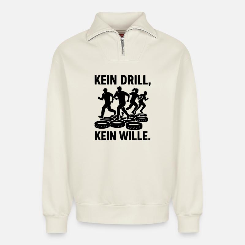 Drill no drill no will - Relaxed Unisex Organic Half Zip Sweatshirt – by SPREAD - off white