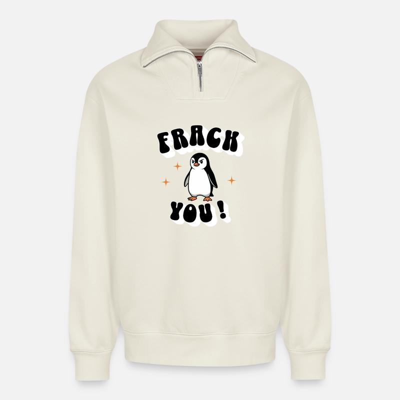 „Frack you“ – Der freche Pinguin - Relaxed Unisex Organic Half Zip Sweatshirt – von SPREAD - Naturweiß