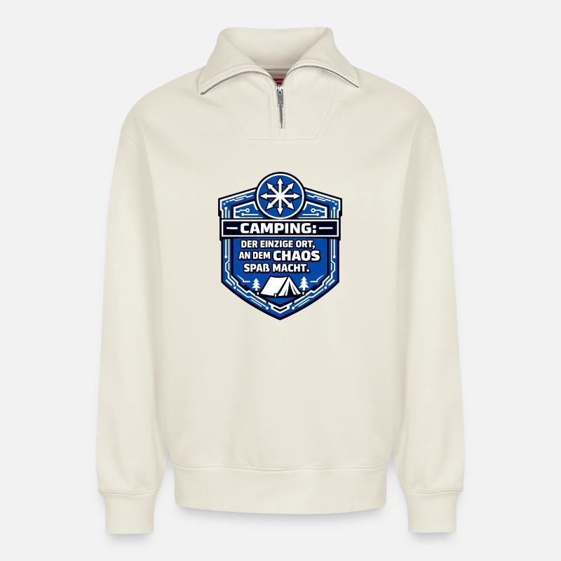 Camping Camper - Chaos macht spaß - Relaxed Unisex Organic Half Zip Sweatshirt – von SPREAD - Naturweiß