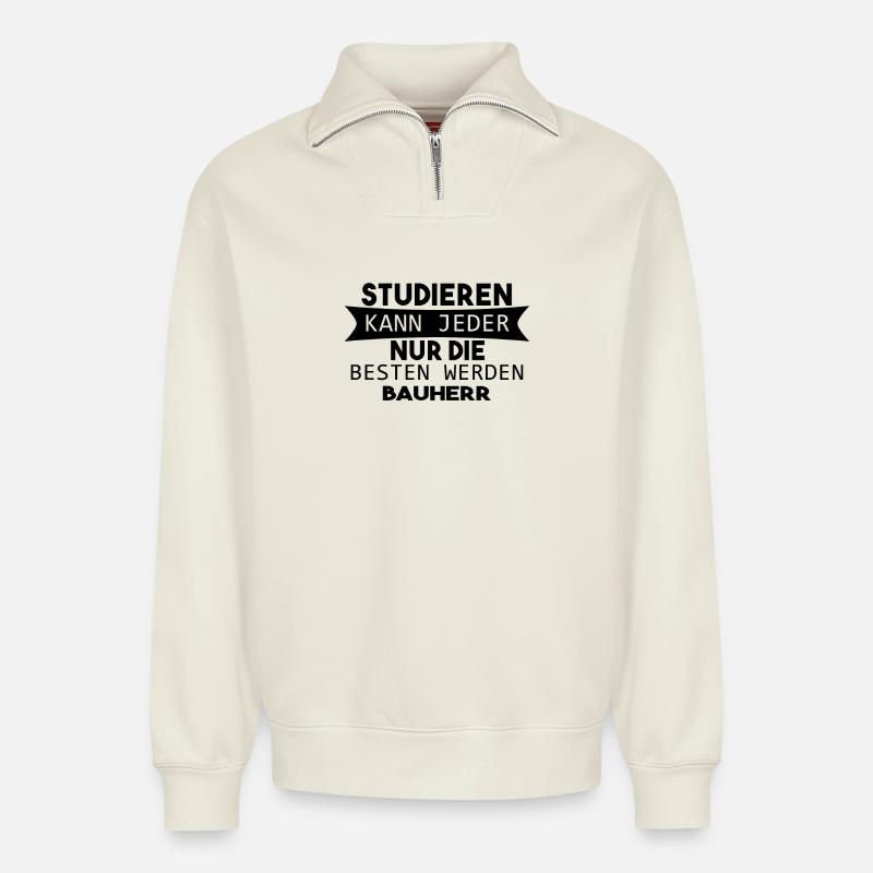 Bauherr Geschenk - Relaxed Unisex Organic Half Zip Sweatshirt – von SPREAD - Naturweiß