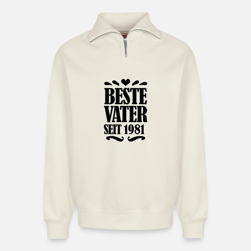 Bester Vater seit 1981 - Relaxed Unisex Organic Half Zip Sweatshirt – von SPREAD - Naturweiß
