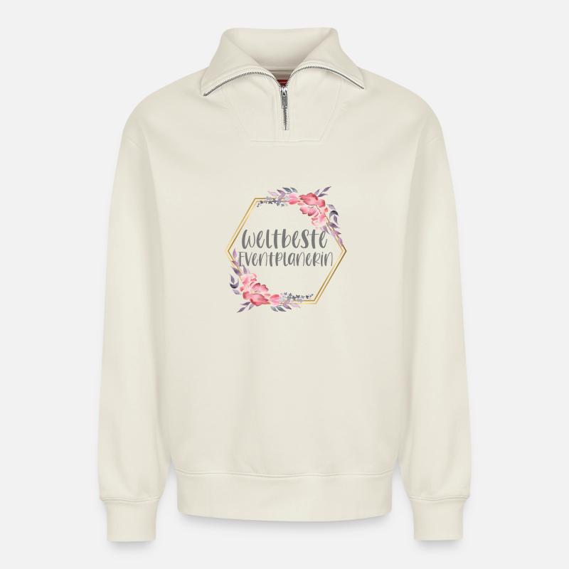 Eventplanerin Events Mädchen Beruf Geschenk - Relaxed Unisex Organic Half Zip Sweatshirt – von SPREAD - Naturweiß