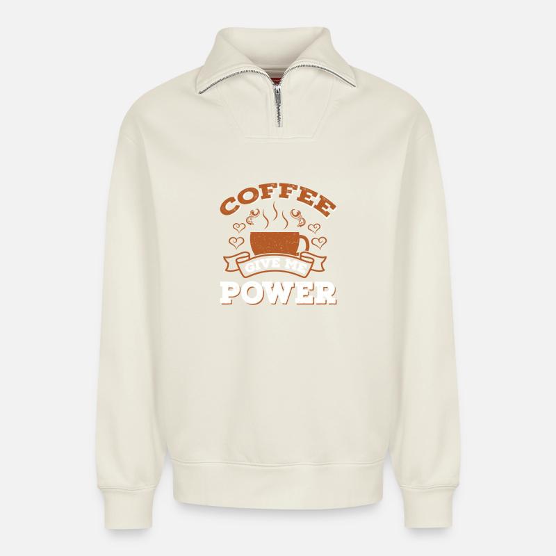 Coffee Give Me Power - Relaxed Unisex Organic Half Zip Sweatshirt – von SPREAD - Naturweiß