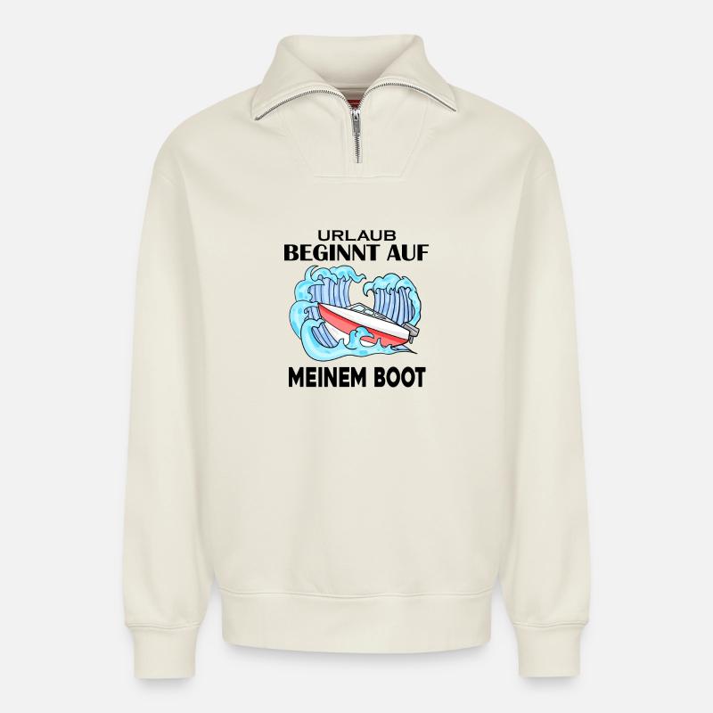Urlaub Boot Spruch - Relaxed Unisex Organic Half Zip Sweatshirt – von SPREAD - Naturweiß