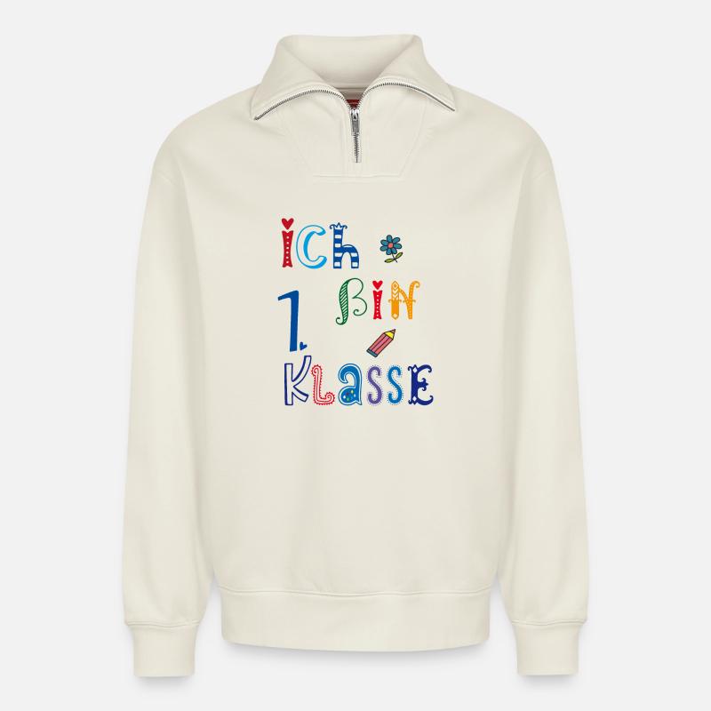 I'm First Class - Relaxed Unisex Organic Half Zip Sweatshirt – by SPREAD - off white