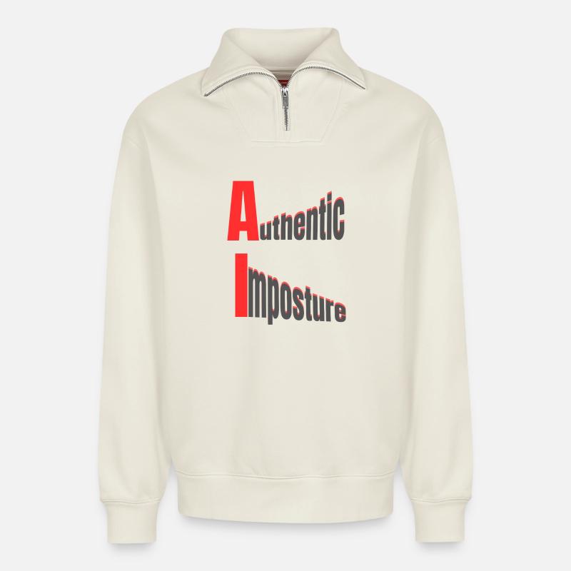KI – Authentischer Hochstapel – Starkes Grafikdesign - Relaxed Unisex Organic Half Zip Sweatshirt – von SPREAD - Naturweiß