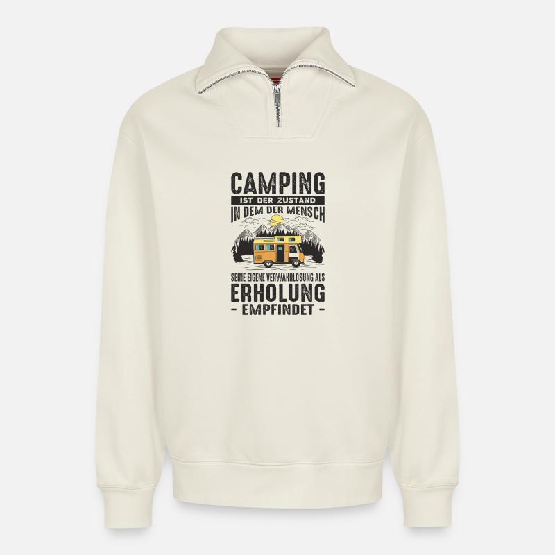 Witziger Camping & Camper Spruch - Relaxed Unisex Organic Half Zip Sweatshirt – von SPREAD - Naturweiß