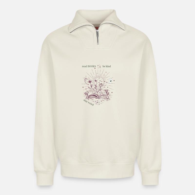 read books and be kind - Relaxed Unisex Organic Half Zip Sweatshirt – von SPREAD - Naturweiß