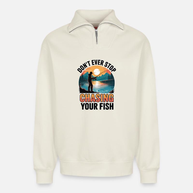 Don't Ever Stop Chasing Your Fish - Relaxed Unisex Organic Half Zip Sweatshirt – von SPREAD - Naturweiß