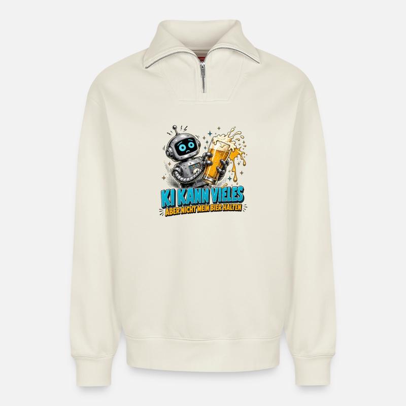 Roboter Bier Spruch - Relaxed Unisex Organic Half Zip Sweatshirt – von SPREAD - Naturweiß