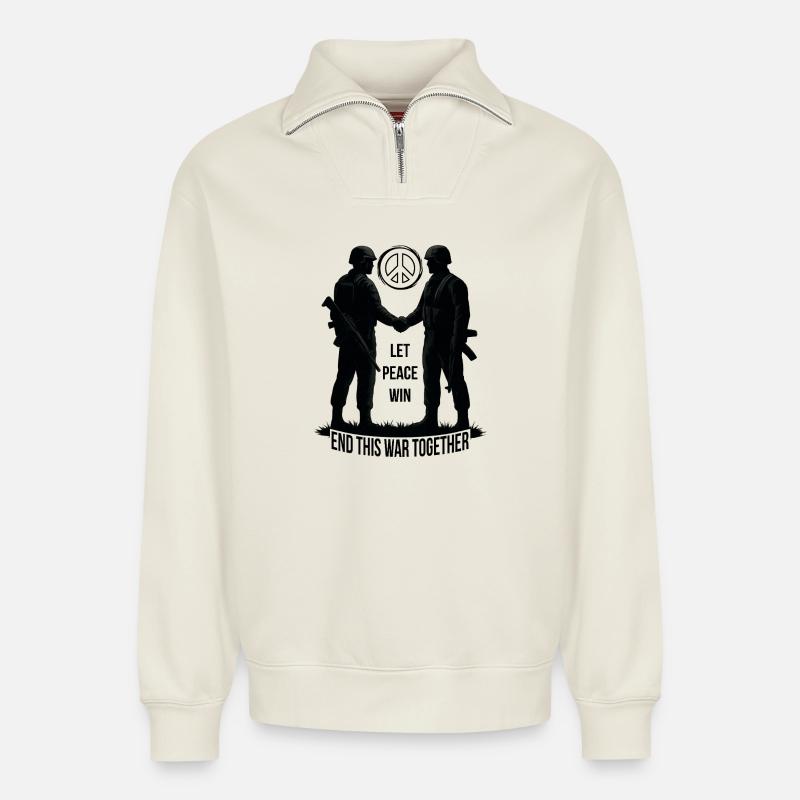 LASS DEN FRIEDEN SIEGEN - Relaxed Unisex Organic Half Zip Sweatshirt – von SPREAD - Naturweiß