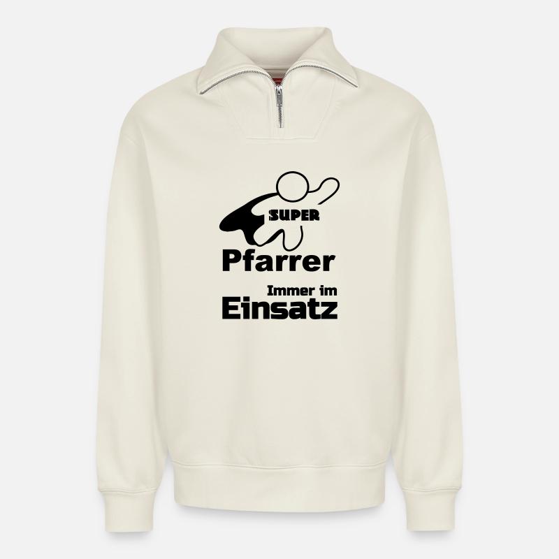 Super Pfarrer Geschenk - Relaxed Unisex Organic Half Zip Sweatshirt – von SPREAD - Naturweiß