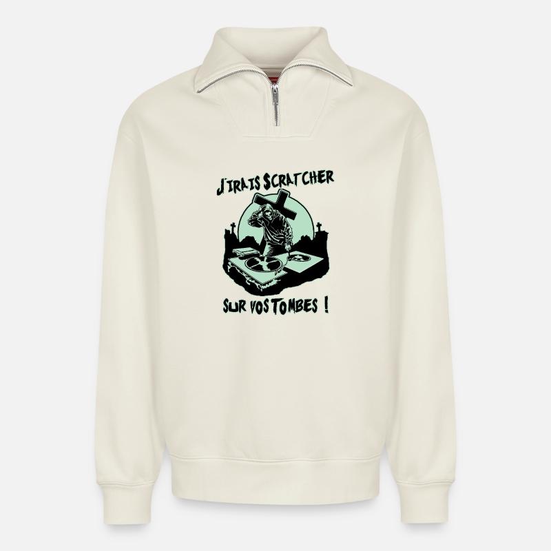 I'LL GO SCRATCH ON YOUR GRAVES! - Relaxed Unisex Organic Half Zip Sweatshirt – by SPREAD - off white