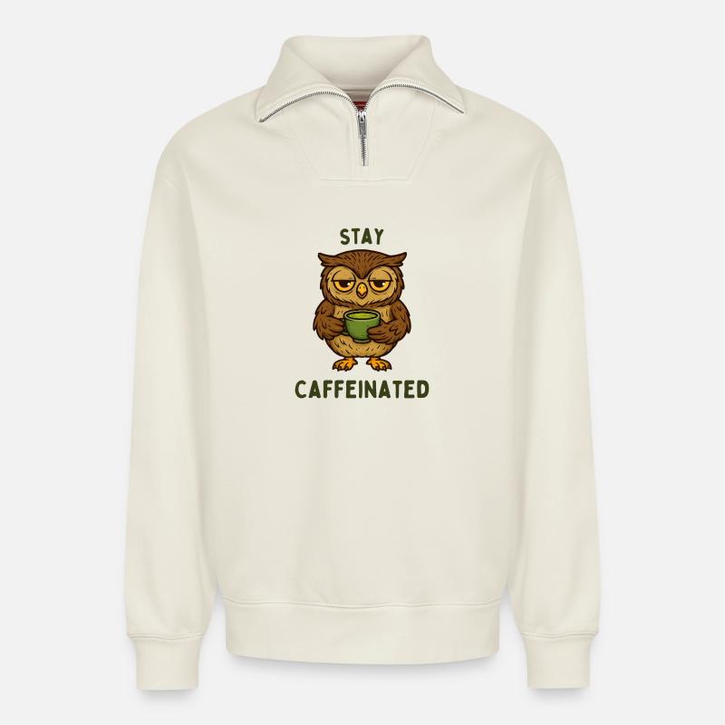 Bleib Kaffeiniert – Eulenmotiv - Relaxed Unisex Organic Half Zip Sweatshirt – von SPREAD - Naturweiß