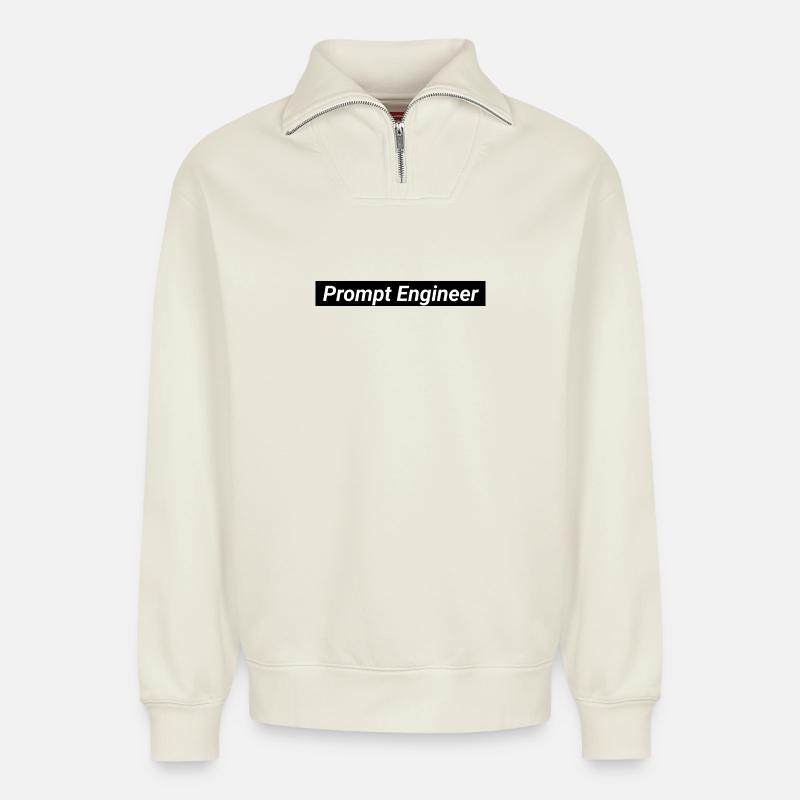 Prompt Engineer Artificial Intelligence - Relaxed Unisex Organic Half Zip Sweatshirt – by SPREAD - off white