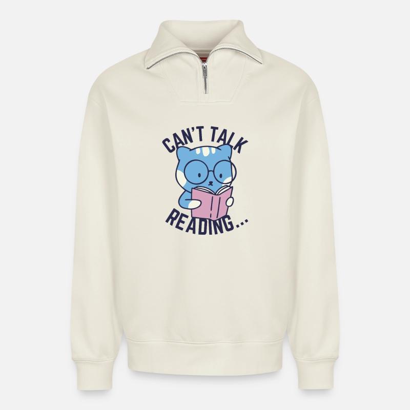 Can't Talk, Reading... - Relaxed Unisex Organic Half Zip Sweatshirt – by SPREAD - off white