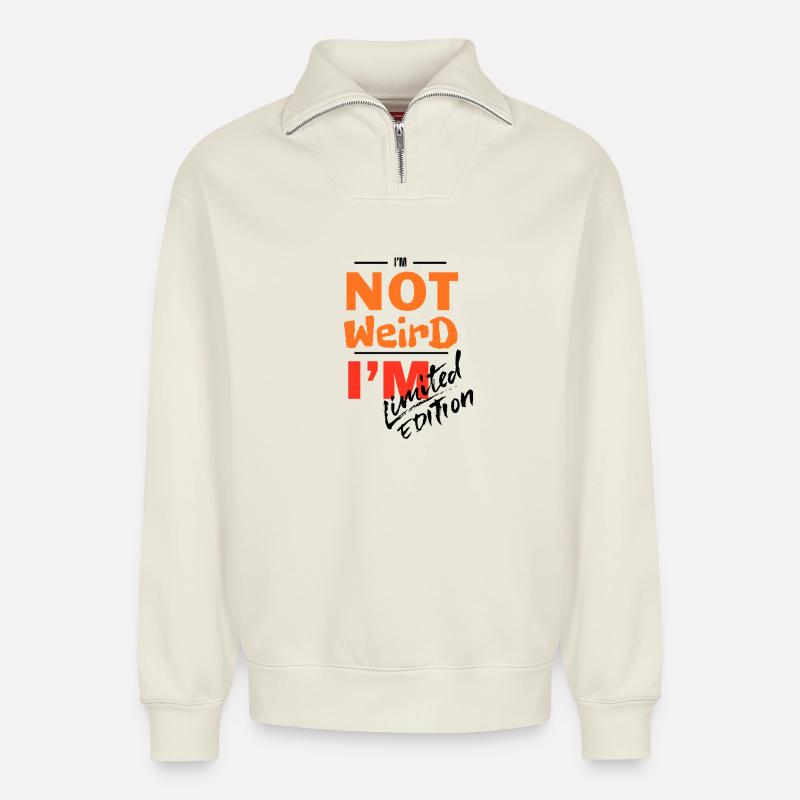 Not Weird, I'm Bold Gradient - Relaxed Unisex Organic Half Zip Sweatshirt – by SPREAD - off white