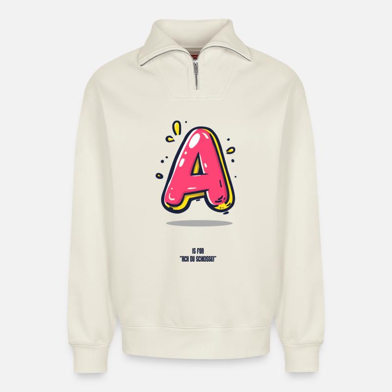 A is for .... - Relaxed Unisex Organic Half Zip Sweatshirt – von SPREAD - Naturweiß
